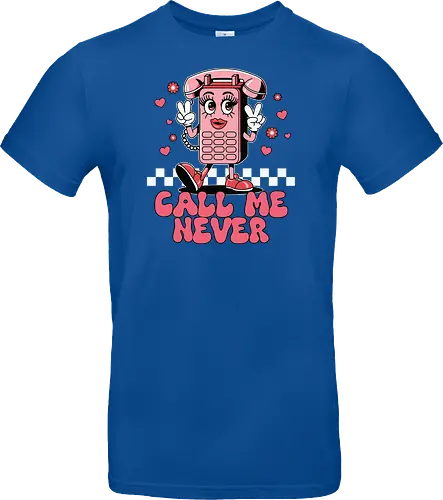 Call Me Never