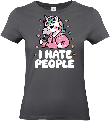 I HATE PEOPLE - unicorn, hoodie, drink, text, pink, stars, disgruntled, cartoon, colorful, expression - Standard T-Shirt (Frauen)