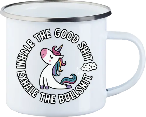 Inhale the good shit exhale the bullshit. 