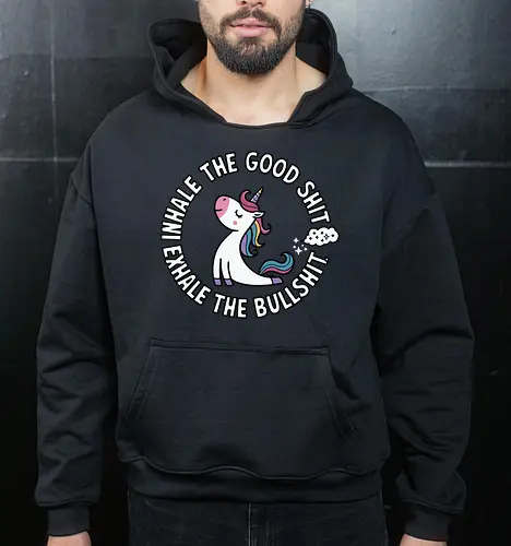 Inhale the good shit exhale the bullshit. 