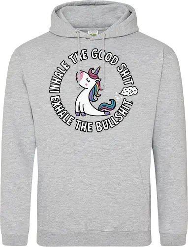Inhale the good shit exhale the bullshit. 