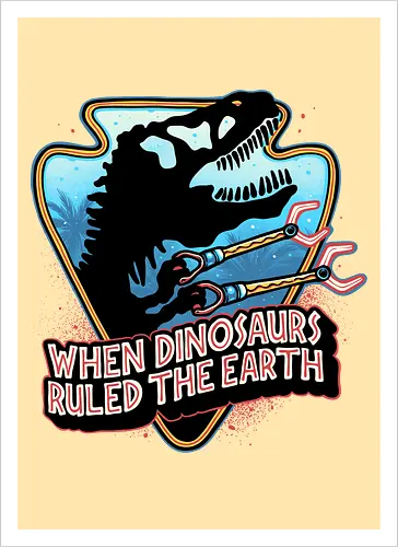 When Dinosaurs Ruled the Earth