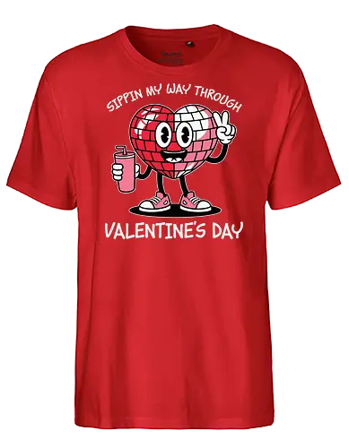 Sipping my way through Valentine's Day.  - cartoon, heart, disco ball, valentine's day, drink, sneakers, cheerful, character, playful, text - Fairtrade T-Shirt