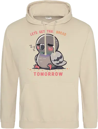 Get that Bread Tomorrow