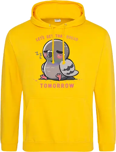 Get that Bread Tomorrow