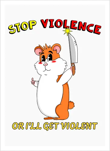 Stop Violence Hamster (Stoppt Gewalt Hamster)
