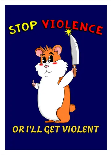 Stop Violence Hamster (Stoppt Gewalt Hamster)