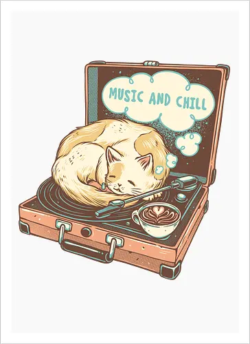 Music and Chill Cat - Music, cat, cats, relax, chill, cute, coffee, classic, retro - Kunstdruck