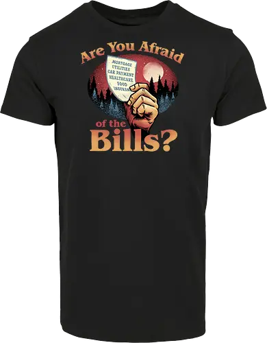 Are you afraid of the Bills?