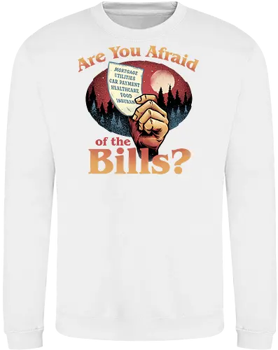 Are you afraid of the Bills?