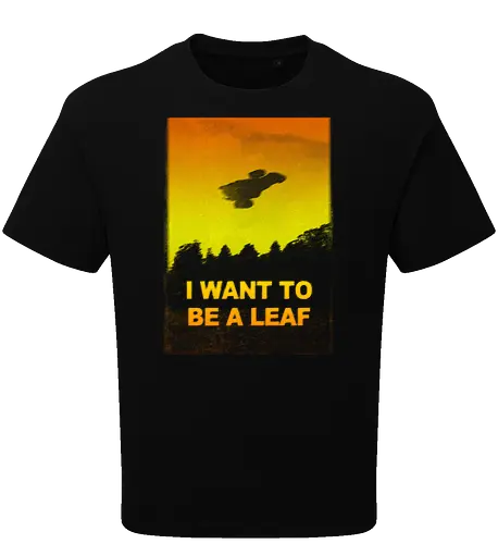 I want to be a leaf
