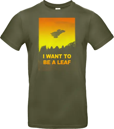 I want to be a leaf