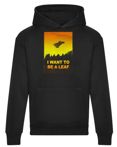 I want to be a leaf