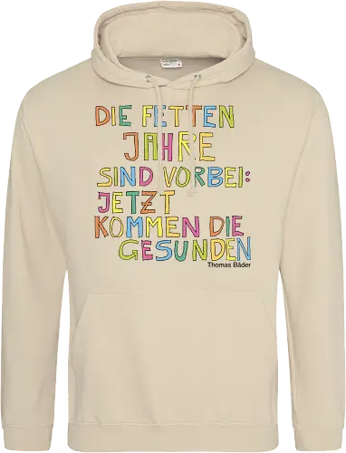 Die fetten Jahre sind vorbei – jetzt kommen die gesunden