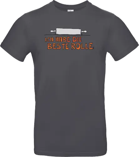 Ich habe die beste Rolle