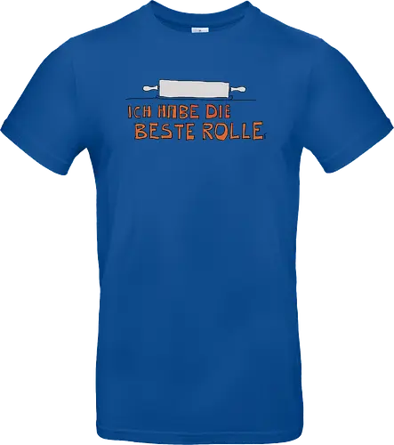 Ich habe die beste Rolle