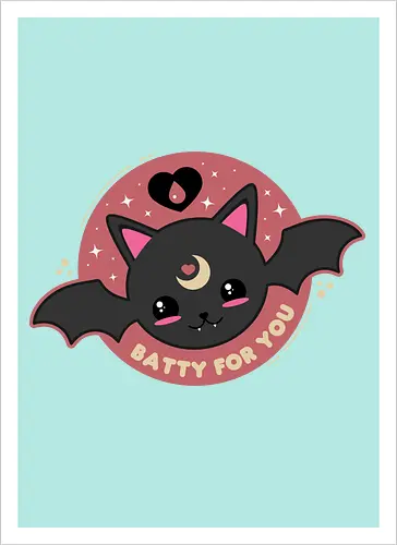 Batty For You 