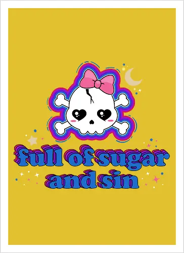 Full Of Sugar And Sin 