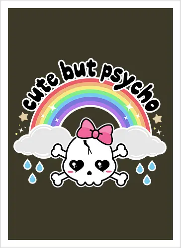 Cute But Psycho