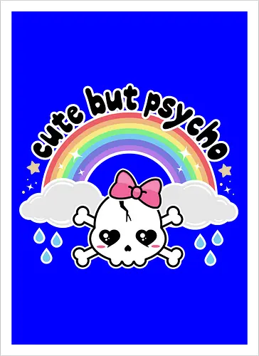 Cute But Psycho