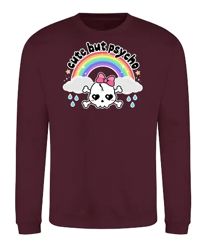 Cute But Psycho - cute but psycho, kawaii skull, rainbow, rain, kawaii rainbow, pastel goth, spooky cute, creepy cute, bow, girly skull - Sweatshirt