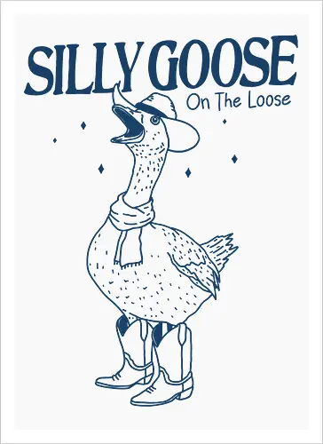 Silly Goose On The Loose