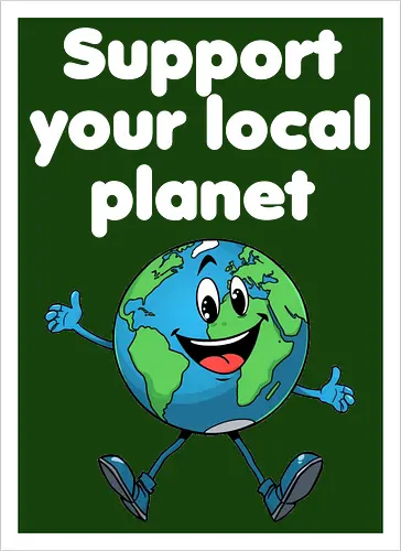 Support your local planet (Rücken, dunkel)