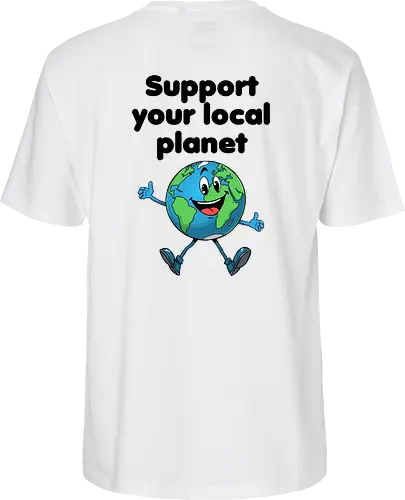 Support your local planet (hell, Rückendruck)