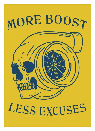 More Boost Less Excuses 