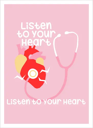 Listen to your heart