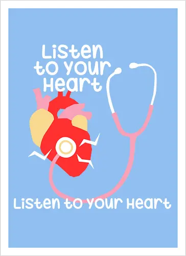 Listen to your heart