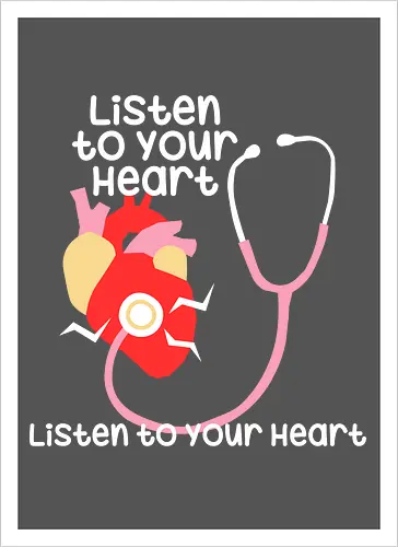 Listen to your heart