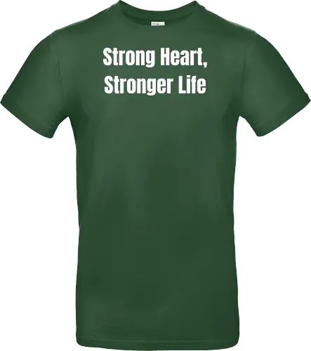 Strong Heart, Stronger Life