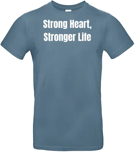 Strong Heart, Stronger Life