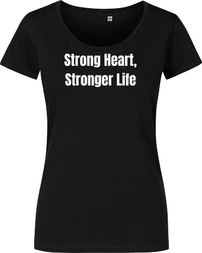 Strong Heart, Stronger Life
