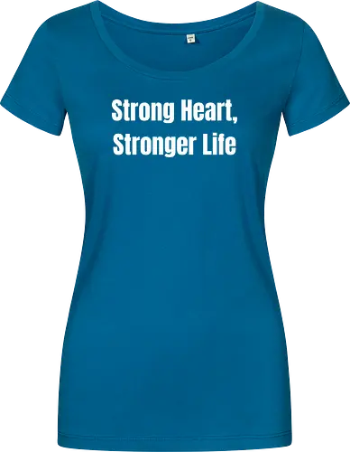 Strong Heart, Stronger Life