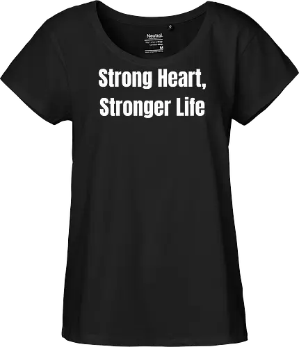 Strong Heart, Stronger Life