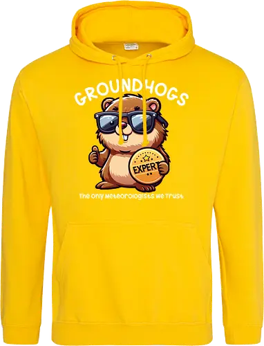 Expert GROUNDHOGS. The only meteorologists we trust.