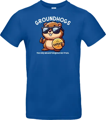 Expert GROUNDHOGS. The only meteorologists we trust.