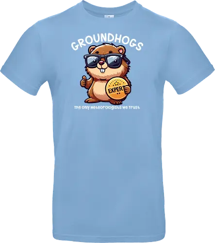 Expert GROUNDHOGS. The only meteorologists we trust.