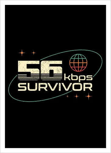 56 Kbps Survivor
