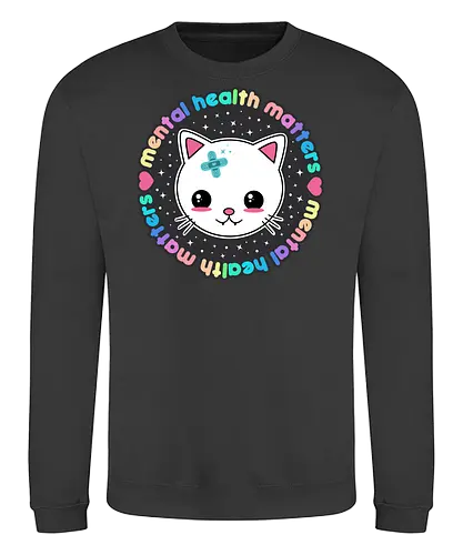Mental Health Matters Cat - mental health matters, mental health, kawaii cat, health, cat, kawaii, pastel goth, kawaii goth, colorful, quote, saying, cute cat, pastel goth cat - Sweatshirt