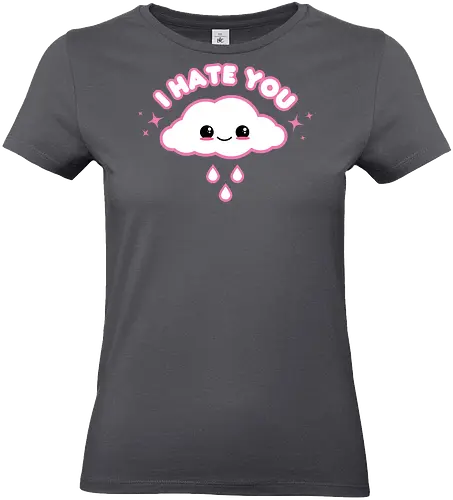 Hate Cloud  - hate cloud, i hate you, pastel goth, kawaii goth, cute cloud, cloud, cute, kawaii, pink cloud, funny cloud, quote, saying, funny - Standard T-Shirt (Frauen)
