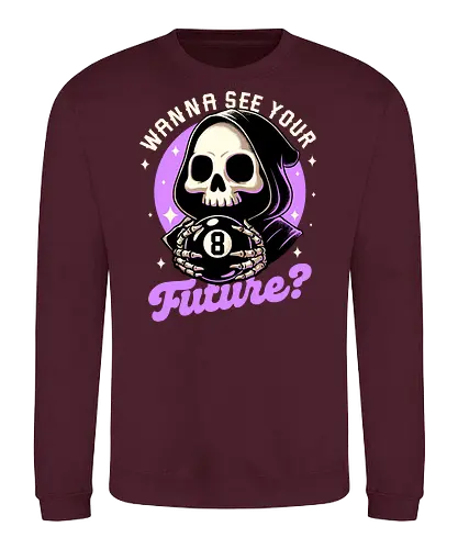 Skull Luck Ball - magic, 8 ball, billiard, magic, magical, skull, skeleton, sarcasm, irony, death, reaper, Grim Reaper, soul, soul reaper, video game, toy, retro, vintage, kids' toys, fortune-telling, advice - Sweatshirt