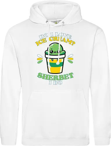 Do I love ice cream? Sherbet I do