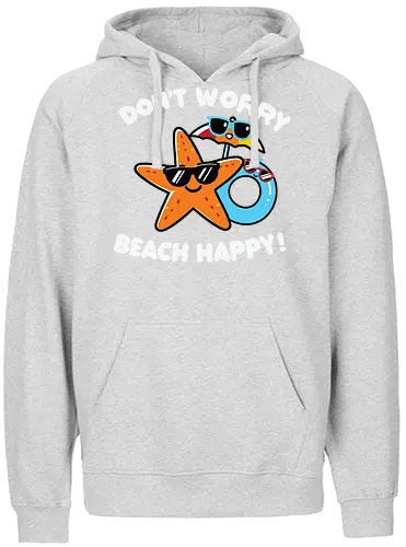 Don't Worry, Beach Happy - starfish, sunglasses, beach, floatie, humor, summer, vacation, cartoon, playful - Fairtrade Hoodie