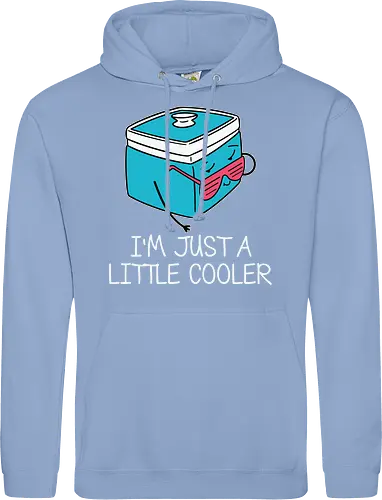 I'm Just a Little Cooler