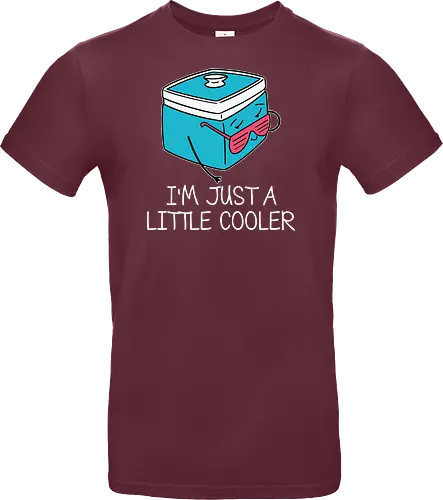 I'm Just a Little Cooler