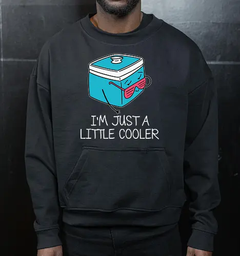 I'm Just a Little Cooler