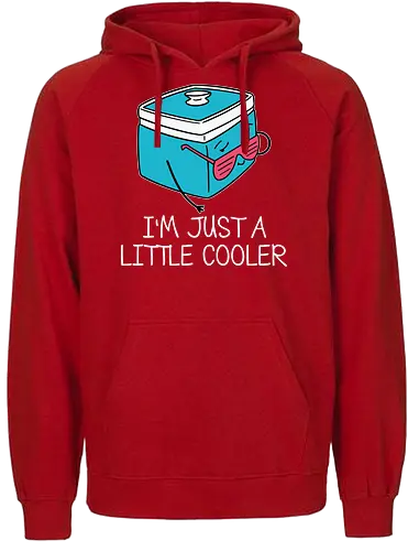 I'm Just a Little Cooler - cooler, cartoon, sunglasses, humor, pun, typography, fun, playful, caption, character - Fairtrade Hoodie